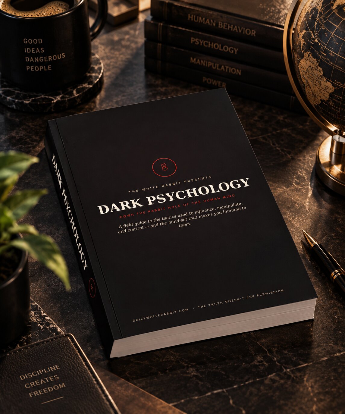 Dark Psychology: Down the Rabbit Hole of the Human Mind - Digital Book
